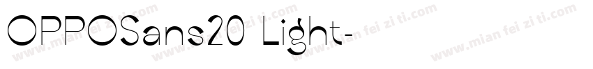 OPPOSans20 Light字体转换